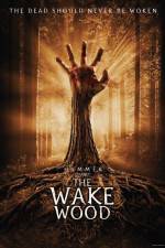 Watch Wake Wood Movie25