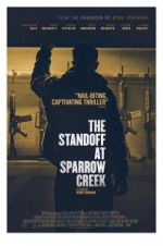 Watch The Standoff at Sparrow Creek Movie25
