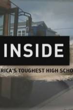 Watch Inside Americas Toughest High School Movie25