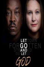 Watch Let Go and Let God Movie25