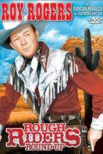 Watch Rough Riders' Round-up Movie25