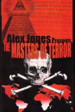 Watch Masters Of Terror - Alex Jones Movie25