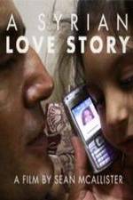Watch A Syrian Love Story Movie25