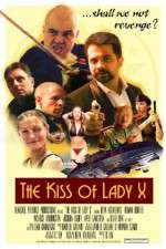 Watch The Kiss of Lady X Movie25