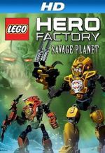 Watch Lego Hero Factory: Savage Planet Movie25