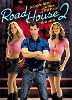 Watch Road House 2: Last Call Movie25
