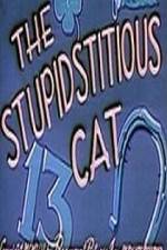 Watch Stupidstitious Cat Movie25