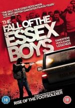 Watch The Fall of the Essex Boys Movie25