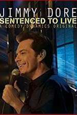 Watch Jimmy Dore Sentenced To Live Movie25