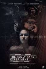 Watch The Holly Kane Experiment Movie25