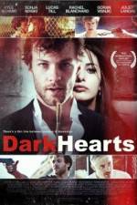Watch Dark Hearts Movie25
