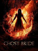 Watch Ghost Bride Movie25
