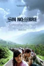 Watch Sin Nombre Movie25
