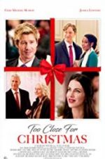 Watch Too Close For Christmas Movie25