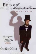 Watch Being Lincoln Men with Hats Movie25