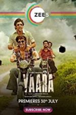 Watch Yaara Movie25