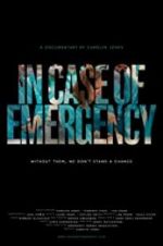 Watch In Case of Emergency Movie25