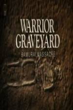 Watch National Geographic Warrior Graveyard: Samurai Massacre Movie25