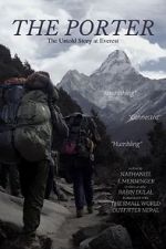 Watch The Porter: The Untold Story at Everest Movie25