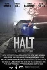Watch Halt: The Motion Picture Movie25