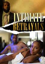 Watch Intimate Betrayals Movie25