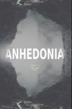 Watch Anhedonia Movie25