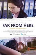Watch Far from Here Movie25