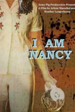 Watch I Am Nancy Movie25