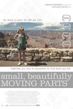 Watch Small, Beautifully Moving Parts Movie25