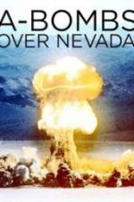 Watch A-Bombs Over Nevada Movie25