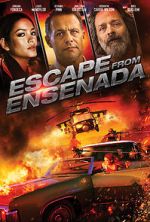 Watch Escape from Ensenada Movie25
