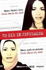 Watch To Die in Jerusalem Movie25