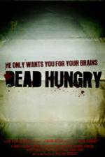 Watch Dead Hungry Movie25