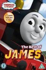 Watch Thomas & Friends - The Best Of James Movie25