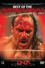 Watch TNA Wrestling: The Best of the Bloodiest Brawls Volume 1 Movie25