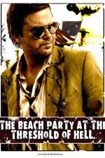 Watch The Beach Party at the Threshold of Hell Movie25