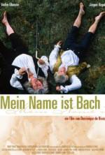 Watch My Name Is Bach Movie25
