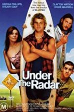 Watch Under the Radar Movie25