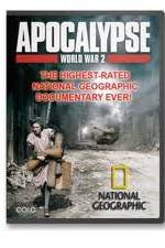 Watch National Geographic - Apocalypse The Second World War : The World Ablaze Movie25
