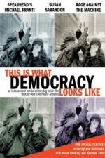 Watch This Is What Democracy Looks Like Movie25
