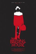 Watch The Bleeding House Movie25