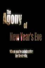 Watch The Agony of New Years Eve Movie25