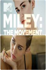 Watch Miley: The Movement Movie25