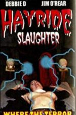 Watch Hayride Slaughter Movie25