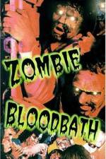 Watch Zombie Bloodbath Movie25