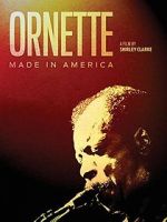 Watch Ornette: Made in America Movie25