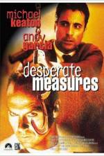 Watch Desperate Measures Movie25