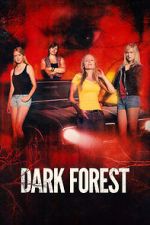Watch Dark Forest Movie25