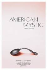 Watch American Mystic Movie25