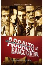 Watch Assalto ao Banco Central Movie25